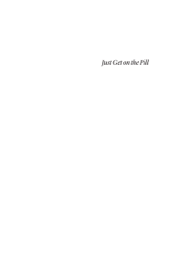 Just Get on the Pill - By Littlejohn
