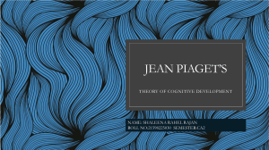 Jean Piaget's Theory of Cognitive Development