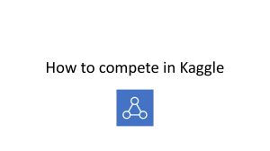 How to Compete in Kaggle: A Guide