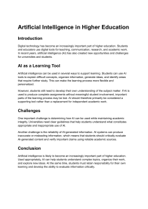 Artificial Intelligence in Higher Education: Opportunities & Challenges