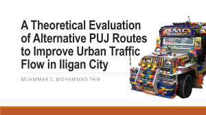 Theoretical Evaluation of Alternative PUJ Routes for Iligan City Traffic Flow
