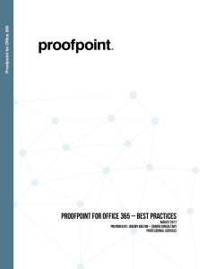 Proofpoint for Office 365 Best Practices Guide