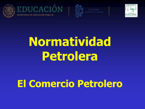 Normatividad y Comercio Petrolero