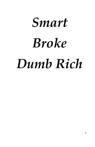 Smart Broke Dumb Rich: Action Over Theory for Wealth