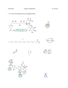 Chem 2410 Chapter 14 Worksheet: Conjugated Bonds & Diels-Alder