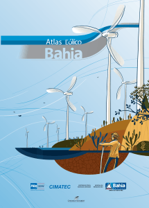 Atlas E&oacute;lico da Bahia: Potencial Energ&eacute;tico e An&aacute;lise de Vento