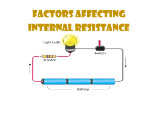 Factors Affecting Internal Resistance of a Cell