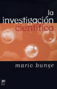 La Investigaci&oacute;n Cient&iacute;fica - Mario Bunge