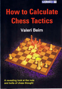 How to Calculate Chess Tactics by Valeri Beim