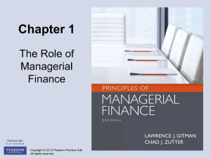 Chapter 1: The Role of Managerial Finance