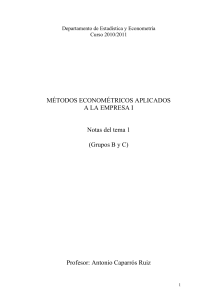 Notas de Econometr&iacute;a Aplicada a la Empresa I: Tema 1