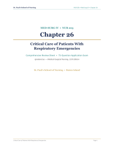 NUR 205 Chapter 26: Critical Care of Respiratory Emergencies