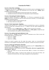 Networking Exercises Week 1: Delay, Routers, & Pipelining