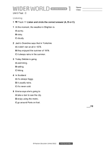 WIDER WORLD Unit 9 Test C Listening & Vocabulary