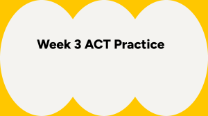 Week 3 ACT Practice: Density, Bacterial Growth, Invasive Species