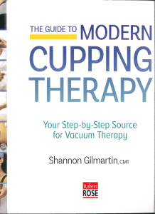 The Guide to Modern Cupping Therapy: Vacuum Therapy Guide