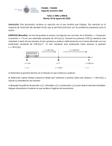 Taller 2: MRU y MRUA - Ejercicio Resuelto de F&iacute;sica