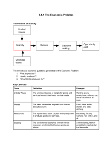 The Economic Problem: Scarcity & Basic Economic Questions