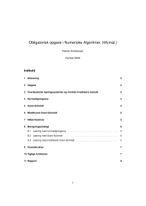 Numeriske Algoritmer Opgave: Mindste Kvadraters Metode