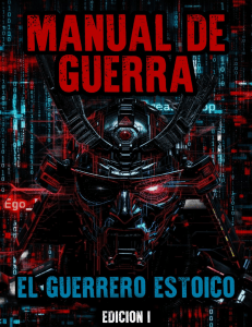 Manual de Guerra: El Guerrero Estoico