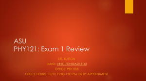 ASU PHY121 Exam 1 Review: Vectors, Kinematics, Newton's Laws