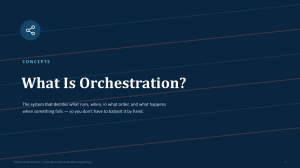 What Is Orchestration? Concepts in Data & Workflow Engineering