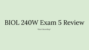 BIOL 240W Exam 5 Review