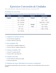 Ejercicios Conversi&oacute;n de Unidades: Prefijos SI, 2D/3D