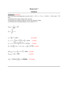 Homework 7 Solutions: Zero-Current Switching Buck Converter