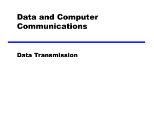Data and Computer Communications: Data Transmission Basics