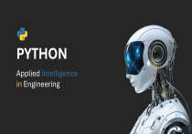 Python Tutorial: Applied Intelligence in Engineering