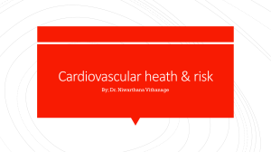 Cardiovascular Health & Risk: Understanding CVD Prevention