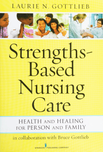 Strengths-Based Nursing Care: Health & Healing for Person & Family