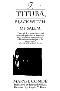I, Tituba, Black Witch of Salem by Maryse Cond&eacute;