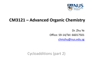 Advanced Organic Chemistry: Cycloadditions Part 2