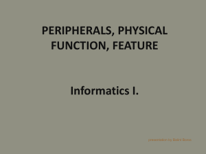 Computer Peripherals: Physical Function & Features