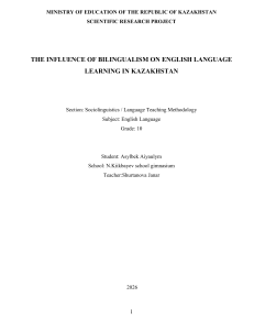 Bilingualism and English Learning in Kazakhstan: Grade 10 Research
