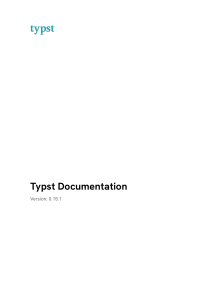 Typst Documentation 0.15.1: Typesetting System Guide