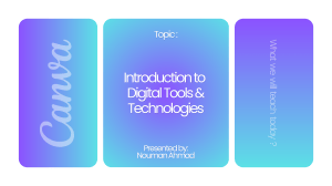 Introduction to Digital Tools & Canva Presentation