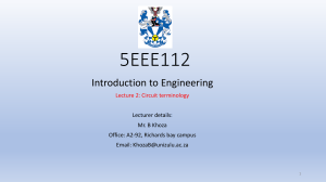 5EEE112 Introduction to Engineering Lecture 2: Circuit Terminology