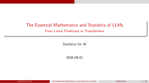 Essential Mathematics and Statistics of LLMs