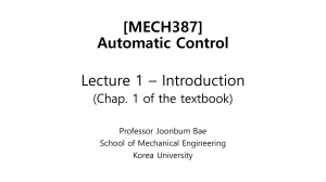 MECH387 Automatic Control Lecture 1: Introduction