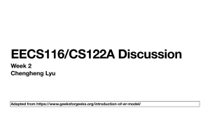 EECS116/CS122A Week 2: E-R Model Discussion Notes