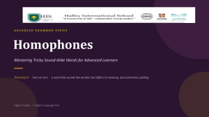 Advanced Grammar: Homophones for Higher Grades
