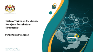 Panduan Pendaftaran iPayment | Kerajaan Malaysia