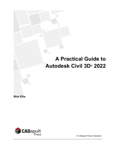 Practical Guide to Autodesk Civil 3D 2022