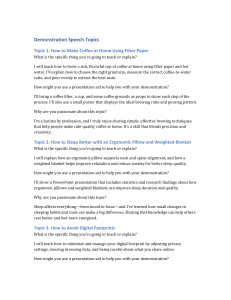 Demonstration Speech Topics: Coffee, Sleep, Digital Footprints