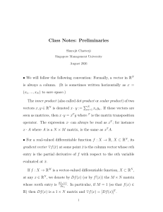 Class Notes: Preliminaries on Vectors, Gradients, Hessians