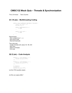 CMSC132 Mock Quiz: Threads & Synchronization