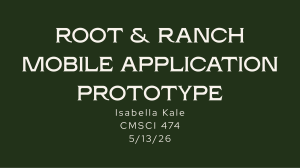 Root & Ranch Mobile App Prototype - CMSCI 474 Project